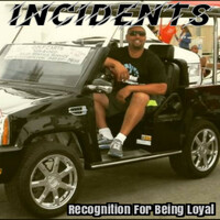 Thumbnail for the Incidents - Recognition for Being Loyal link, provided by host site