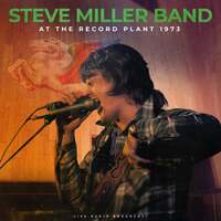 Thumbnail for the Steve Miller Band - Record Plant 1973 link, provided by host site