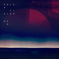 Thumbnail for the Solar Fields - Red (2014 Remaster) link, provided by host site