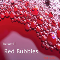 Thumbnail for the Decavell - Red Bubbles link, provided by host site