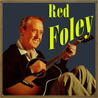 Thumbnail for the Red Foley - Red Foley link, provided by host site