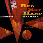 Thumbnail for the Robert Maxwell - Red Hot Harp link, provided by host site