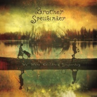 Thumbnail for the Brother Spellbinder - Red River Valley link, provided by host site