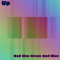 Thumbnail for the Up - Red Was Green and Blue link, provided by host site