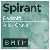 Thumbnail for the Spirant - Redshift / Alias Grace link, provided by host site