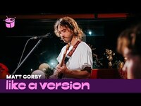 Thumbnail for the Matt Corby - 'Reelin' (live for Like A Version) link, provided by host site