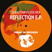 Thumbnail for the Sebastian Fleischer - Reflection E.P link, provided by host site