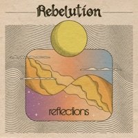 Thumbnail for the Rebelution - Reflections link, provided by host site