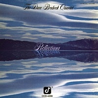 Thumbnail for the The Dave Brubeck Quartet - Reflections link, provided by host site