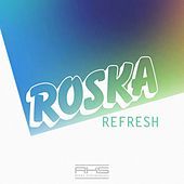 Thumbnail for the Roska - Refresh link, provided by host site