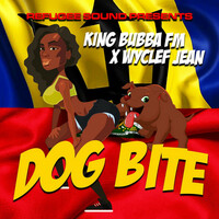 Thumbnail for the Wyclef Jean - Refugee Sound presents Wyclef Jean and King Bubba FM "Dog Bite" link, provided by host site