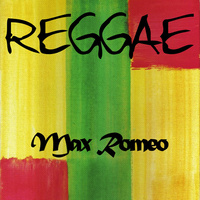 Thumbnail for the Max Romeo - Reggae link, provided by host site