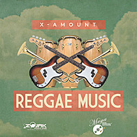 Thumbnail for the X-amount - Reggae Music link, provided by host site