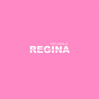 Thumbnail for the Kat Dahlia - Regina link, provided by host site