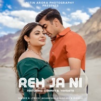 Thumbnail for the Akanksha Bhandari - Reh Ja Ni link, provided by host site