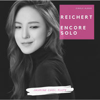 Thumbnail for the 최나경 Jasmine Choi - Reichert: Encore Solo for Solo Flute link, provided by host site