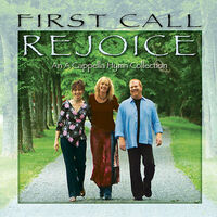 Thumbnail for the First Call - Rejoice link, provided by host site