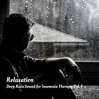 Thumbnail for the Yoga Meditation and Relaxation Music - Relaxation: Deep Rain Sound for Insomnia Therapy Vol. 1 link, provided by host site