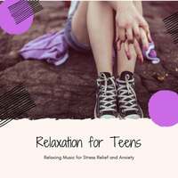 Thumbnail for the Relaxation Piano - Relaxation for Teens - Relaxing Music for Stress Relief and Anxiety link, provided by host site