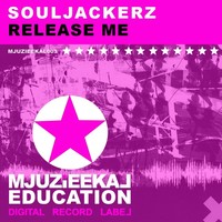 Thumbnail for the Souljackerz - Release Me link, provided by host site