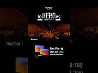 Thumbnail for the Number_i - ReleasePre-order starts for the Blu-ray ofto HEROes TOBE 1st Super Live💿 #TOBE toHEROes link, provided by host site