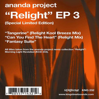 Thumbnail for the Ananda Project - Relight EP3 link, provided by host site