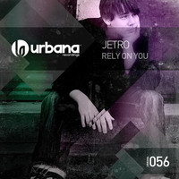 Thumbnail for the Jetro - Rely On You link, provided by host site