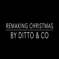 Thumbnail for the Ditto - Remaking Christmas link, provided by host site