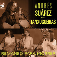 Thumbnail for the Andrés Suárez - Remanso para morrer (con Tanxugueiras) [Sesiones Moraima 2] link, provided by host site