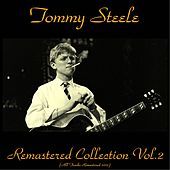 Thumbnail for the Tommy Steele - Remastered Collection, Vol. 2 link, provided by host site