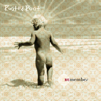 Thumbnail for the Rusted Root - Remember link, provided by host site