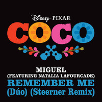 Thumbnail for the Miguel - Remember Me (Dúo) - From "Coco" / Steerner Remix link, provided by host site