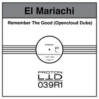 Thumbnail for the Opencloud - Remember The Good - Opencloud Deep Dub link, provided by host site