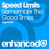 Thumbnail for the Speed Limits - Remember The Good Times link, provided by host site