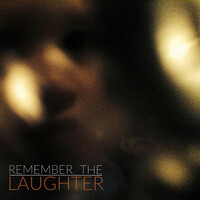 Thumbnail for the Ray Toro - Remember the Laughter link, provided by host site