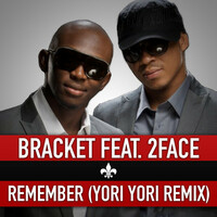 Thumbnail for the Bracket - Remember (Yori Yori Remix) link, provided by host site