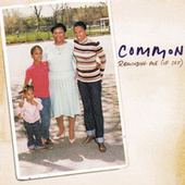 Thumbnail for the Common - Reminding Me (Of Sef) link, provided by host site
