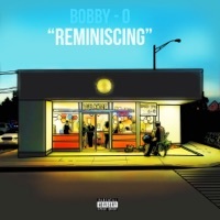 Thumbnail for the Bobby O - Reminiscing link, provided by host site