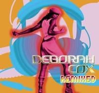 Thumbnail for the Deborah Cox - Remixed link, provided by host site