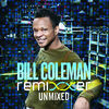 Thumbnail for the Bill Coleman - Remixxer - Bill Coleman (Unmixed DJ Friendly Full-Length Tracks) link, provided by host site