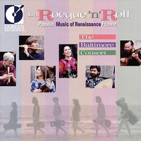 Thumbnail for the Baltimore Consort - Renaissance Music (Instrumental and Vocal) - Le Roy, A. / Praetorius, M. / Bassano, G. / Phalese, P. (La Rocque' N' Roll) link, provided by host site