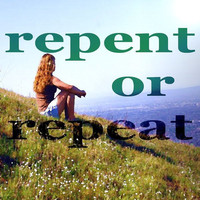 Thumbnail for the Visualize - Repent Or Repeat link, provided by host site