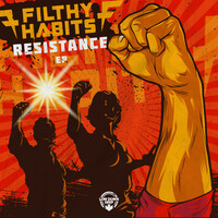 Thumbnail for the Filthy Habits - Resistance link, provided by host site