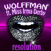 Thumbnail for the Wolffman - Resolution (Dance Mix) link, provided by host site