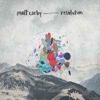 Thumbnail for the Matt Corby - Resolution link, provided by host site