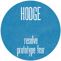 Thumbnail for the Hodge - Resolve / Prototype Fear link, provided by host site