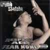 Thumbnail for the Krumbsnatcha - Respect All Fear None link, provided by host site