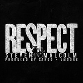 Thumbnail for the Steven Malcolm - RESPECT link, provided by host site
