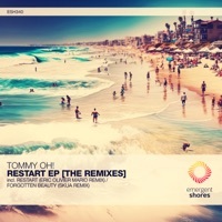 Thumbnail for the Tommy Oh - Restart [The Remixes] link, provided by host site
