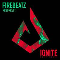 Thumbnail for the Firebeatz - Resurrect link, provided by host site